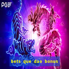 bets que dao bonus no cadastro sem deposito